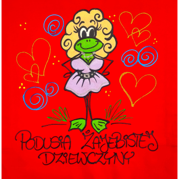[Db41] Poduszka bawełniana Podusia Żajebistej Dziewczyny